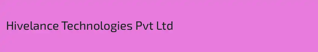 Hivelance Technologies Pvt Ltd